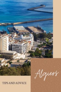 Share Tips and Advice about Algiers