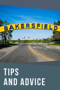 Share Tips and Advice about Bakersfield