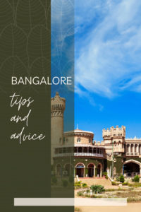 Share Tips and Advice about Bangalore