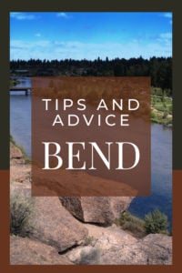 Share Tips and Advice about Bend