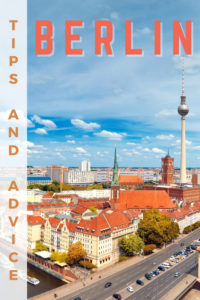 Share Tips and Advice about Berlin