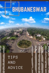 Share Tips and Advice about Bhubaneswar