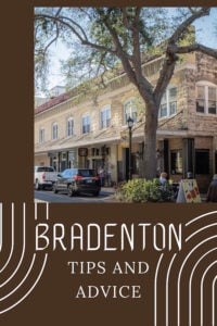 Share Tips and Advice about Bradenton