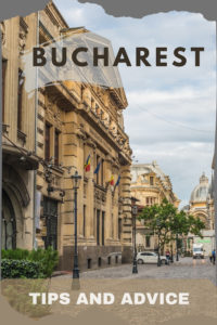 Share Tips and Advice about Bucharest