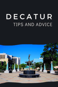 Share Tips and Advice about Decatur