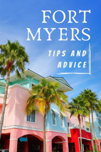 Share Tips and Advice about Fort Myers