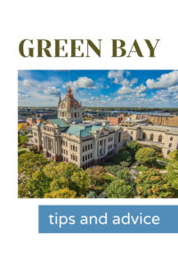 Share Tips and Advice about Green Bay