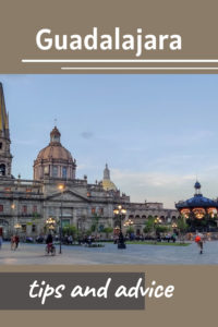 Share Tips and Advice about Guadalajara