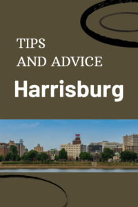Share Tips and Advice about Harrisburg