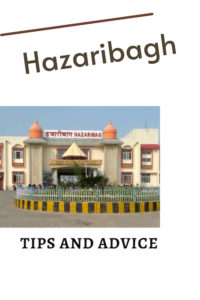 Share Tips and Advice about Hazaribagh