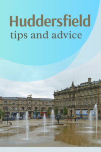 Share Tips and Advice about Huddersfield
