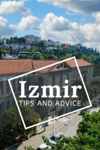 Share Tips and Advice about Izmir