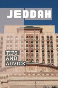 Share Tips and Advice about Jeddah