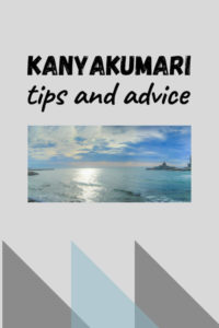 Share Tips and Advice about Kanyakumari