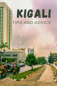 Share Tips and Advice about Kigali