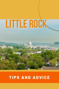 Share Tips and Advice about Little Rock
