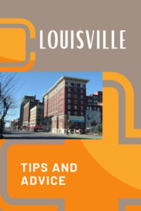 Share Tips and Advice about Louisville