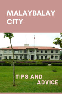 Share Tips and Advice about Malaybalay City
