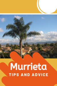 Share Tips and Advice about Murrieta