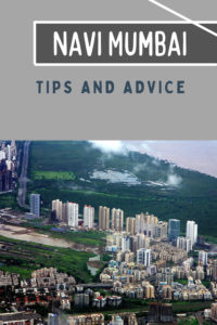 Share Tips and Advice about Navi Mumbai