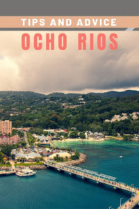 Share Tips and Advice about Ocho Rios