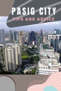 Share Tips and Advice about Pasig City