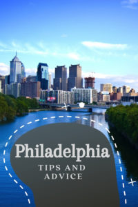 Share Tips and Advice about Philadelphia