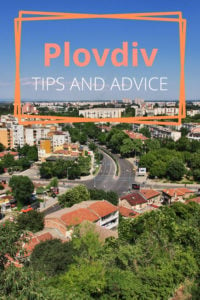 Share Tips and Advice about Plovdiv