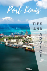 Share Tips and Advice about Port Louis