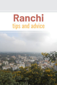 Share Tips and Advice about Ranchi