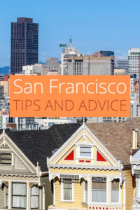 Share Tips and Advice about San Francisco