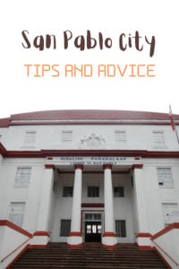 Share Tips and Advice about San Pablo City