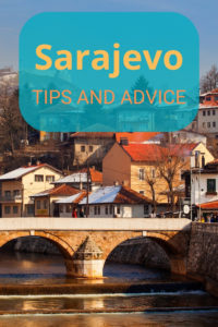 Share Tips and Advice about Sarajevo