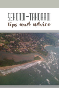 Share Tips and Advice about Sekondi-Takoradi