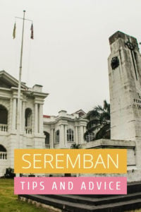Share Tips and Advice about Seremban