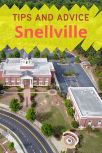 Share Tips and Advice about Snellville