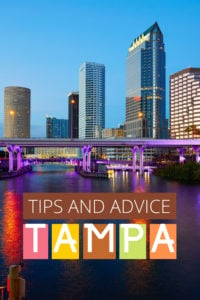 Share Tips and Advice about Tampa
