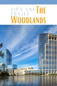 Share Tips and Advice about The Woodlands