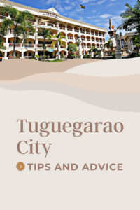 Share Tips and Advice about Tuguegarao City