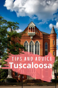 Share Tips and Advice about Tuscaloosa