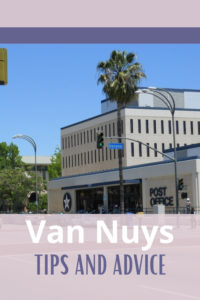 Share Tips and Advice about Van Nuys