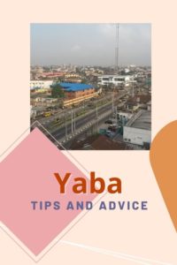 Share Tips and Advice about Yaba